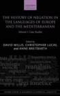 The History of Negation in the Languages of Europe and the Mediterranean : Volume I Case Studies - Book