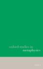 Oxford Studies in Metaphysics volume 6 - Book