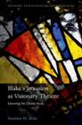 Blake's 'Jerusalem' As Visionary Theatre : Entering the Divine Body - Book