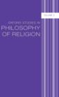 Oxford Studies in Philosophy of Religion Volume 3 - Book