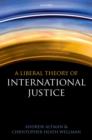 A Liberal Theory of International Justice - Book