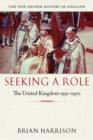 Seeking a Role : The United Kingdom 1951--1970 - Book