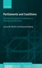 Parliaments and Coalitions : The Role of Legislative Institutions in Multiparty Governance - Book