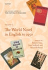 The Oxford History of the Novel in English : Volume 9: The World Novel in English to 1950 - Book