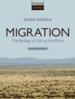 Migration : The Biology of Life on the Move - Book