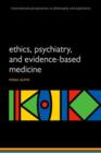 Is evidence-based psychiatry ethical? - Book