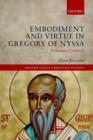 Embodiment and Virtue in Gregory of Nyssa : An Anagogical Approach - Book