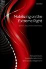 Mobilizing on the Extreme Right : Germany, Italy, and the United States - Book
