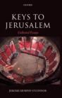 Keys to Jerusalem : Collected Essays - Book