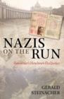 Nazis on the Run : How Hitler's Henchmen Fled Justice - Book