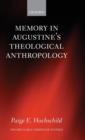 Memory in Augustine's Theological Anthropology - Book