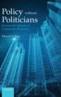 Policy Without Politicians : Bureaucratic Influence in Comparative Perspective - Book
