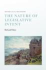 The Nature of Legislative Intent - Book