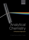 Analytical Chemistry: A Practical Approach - Book