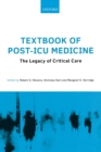 Textbook of Post-ICU Medicine: The Legacy of Critical Care - Book