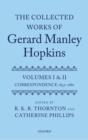 The Collected Works of Gerard Manley Hopkins : Volumes I and II: Correspondence - Book