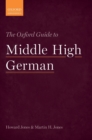 The Oxford Guide to Middle High German - Book