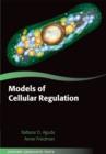 Models of Cellular Regulation - Book
