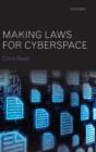 Making Laws for Cyberspace - Book