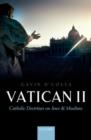 Vatican II : Catholic Doctrines on Jews and Muslims - Book