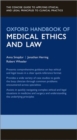 Oxford Handbook of Medical Ethics and Law - Book