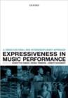 Expressiveness in music performance : Empirical approaches across styles and cultures - Book