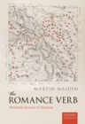 The Romance Verb : Morphomic Structure and Diachrony - Book