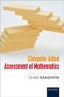 Computer Aided Assessment of Mathematics - Book