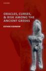 Oracles, Curses, and Risk Among the Ancient Greeks - Book