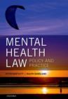 Mental Health Law: Policy and Practice - Book