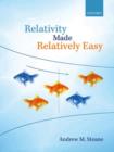 Relativity Made Relatively Easy : Volume 1 - Book