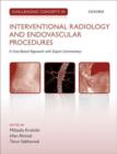 Challenging Concepts in Interventional Radiology - Book