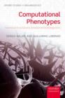 Computational Phenotypes : Towards an Evolutionary Developmental Biolinguistics - Book
