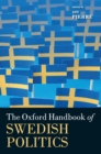 The Oxford Handbook of Swedish Politics - Book