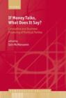 If Money Talks, What Does it Say? : Corruption and Business Financing of Political Parties - Book