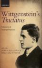 Wittgenstein's Tractatus : History and Interpretation - Book