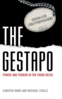 The Gestapo : Power and Terror in the Third Reich - Book