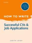 How to Write: Successful CVs and Job Applications - Book