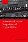 International Judicial Integration and Fragmentation - Book