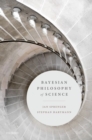 Bayesian Philosophy of Science - Book