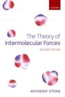 The Theory of Intermolecular Forces - Book