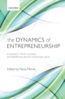 The Dynamics of Entrepreneurship : Evidence from Global Entrepreneurship Monitor Data - Book