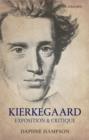 Kierkegaard: Exposition & Critique - Book