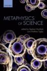 Metaphysics and Science - Book