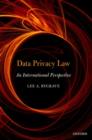 Data Privacy Law : An International Perspective - Book