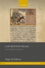 Law Beyond Israel : From the Bible to the Qur'an - Book