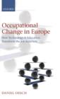 Occupational Change in Europe : How Technology and Education Transform the Job Structure - Book