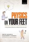 Physics on Your Feet: Berkeley Graduate Exam Questions : or Ninety Minutes of Shame but a PhD for the Rest of Your Life! - Book