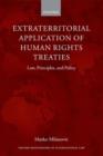 Extraterritorial Application of Human Rights Treaties : Law, Principles, and Policy - Book