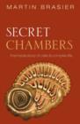 Secret Chambers : The inside story of cells and complex life - Book